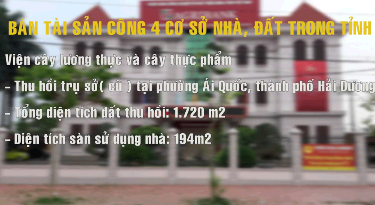 Quyết định, bán tài sản công 4 cơ sở nhà, đất trong tỉnh