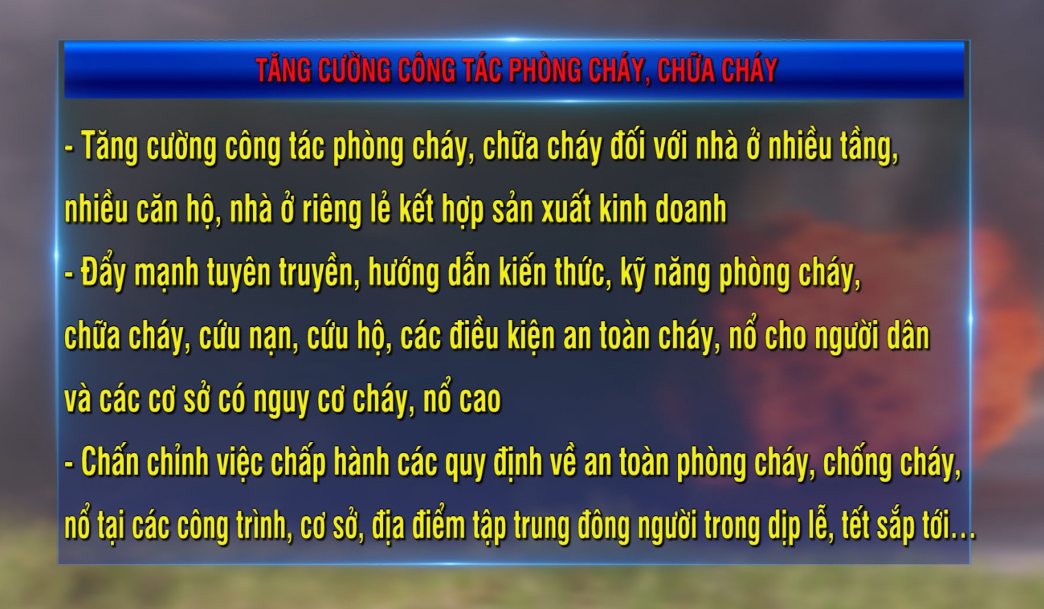 TĂNG CƯỜNG CÔNG TÁC PHÒNG CHÁY, CHỮA CHÁY    